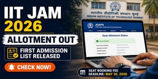 IIT JAM JOAPS 2026 First Allotment Out; Check Seat Allocation